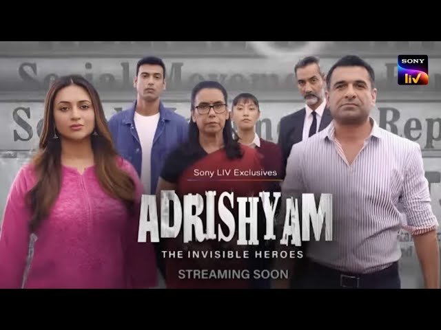 Adrishyam The Invisible Heroes Series On SonyLIV