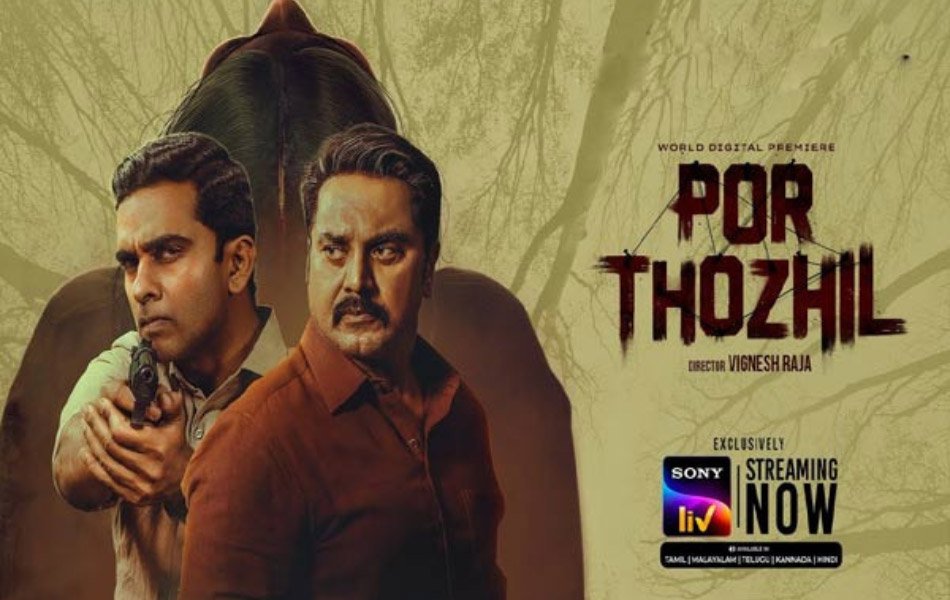 Por Thozhil Tamil Thriller Movie on Sony Liv