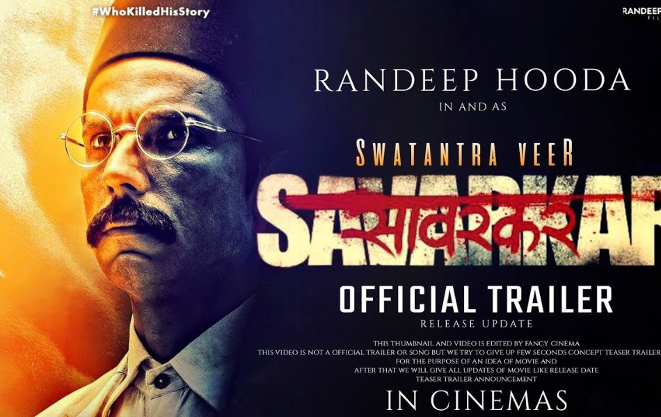 Swatantra Veer Savarkar Trailer Launch Release