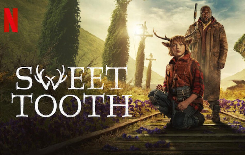Sweet Tooth American TV Series on Netflix