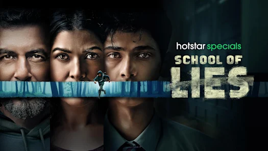 School of Lies Indian Crime TV Series on Disney+ Hotstar