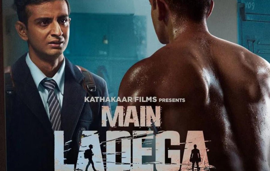 Main Ladega Upcoming Bollywood Movie Trailer Release