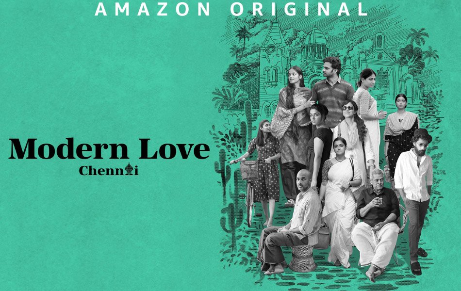 Modern Love Chennai Tamil TV Series on Amazon Prime