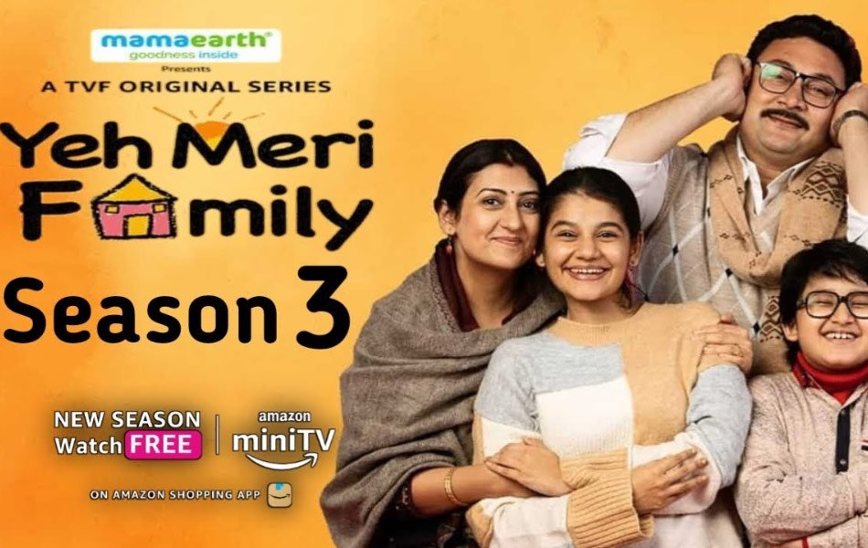 Yeh Meri Family Season 3 TV Series on Amazon miniTV
