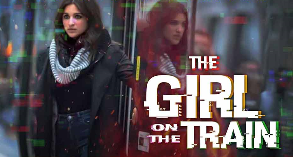 The Girl on the Train Bollywood Movie on Netflix