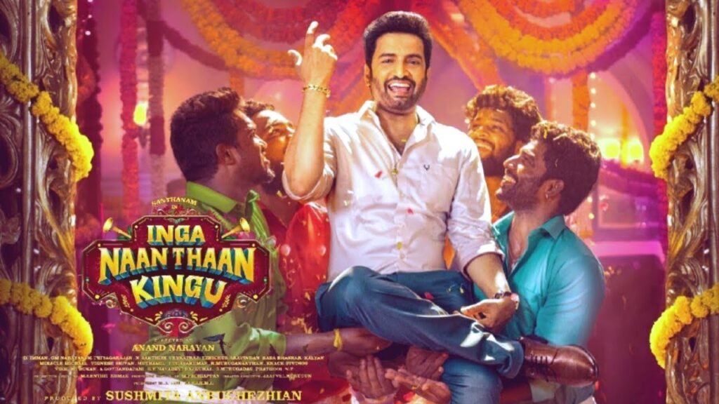 Inga Naan Thaan Kingu Tamil Movie Review