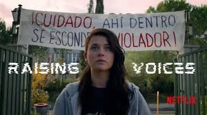 Raising Voices Spanish TV Miniseries on Netflix