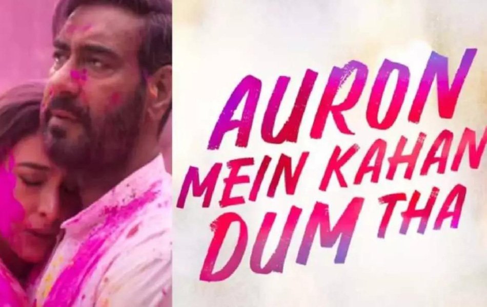 Auron Mein Kahan Dum Tha Bollywood Movie Trailer Released