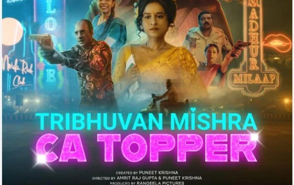CA Topper Indian TV Series OTT Release Date