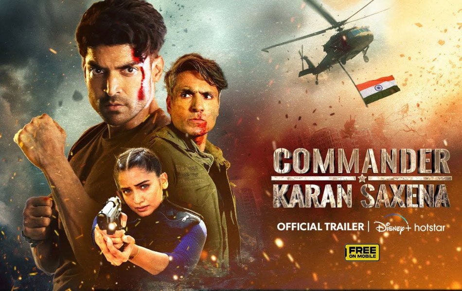 Commander Karan Saxena TV Series Trailer Released