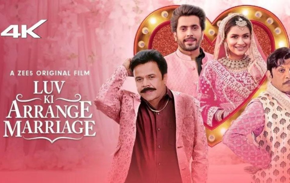 Luv Ki Arrange Marriage Bollywood Movie on ZEE5