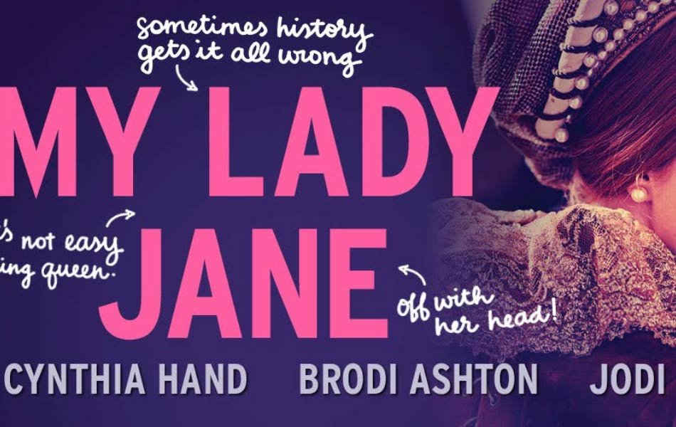 My Lady Jane British TV Series Review