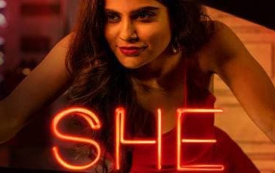She Indian TV Series on Netflix