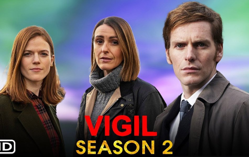 Vigil British TV Series Season 2 OTT Release Date
