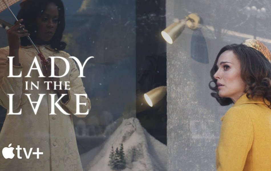 Lady in the Lake American TV Series on Apple TV+