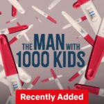 The Man with 1000 Kids British TV Series on Netflix