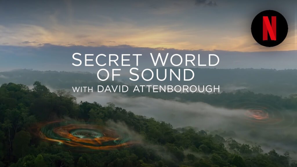 Secret World of Sound with David Attenborough Trailer Released