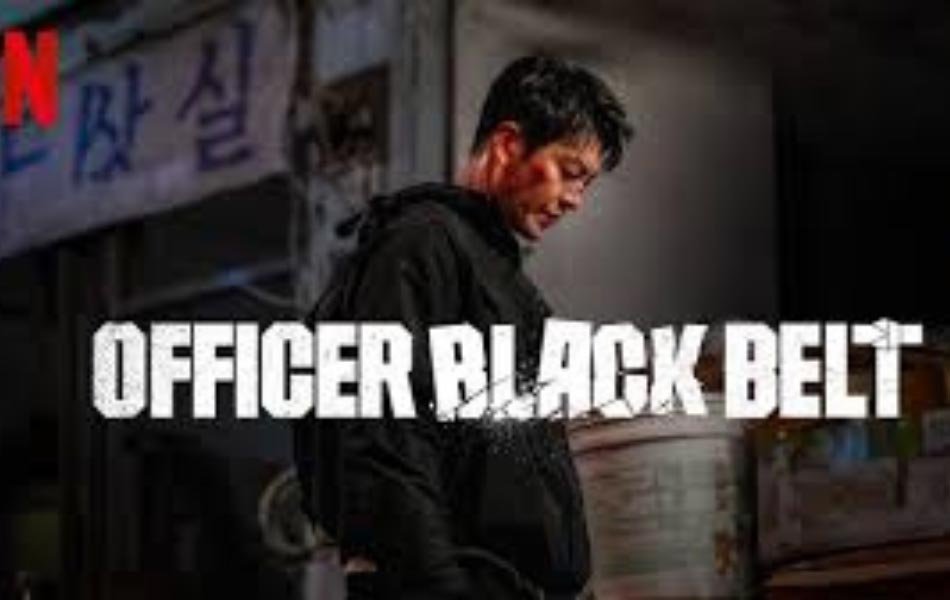 Officer Black Belt Korean Movie OTT Release Date