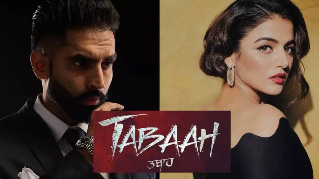 Tabaah Upcoming Punjabi Movie trailer released 