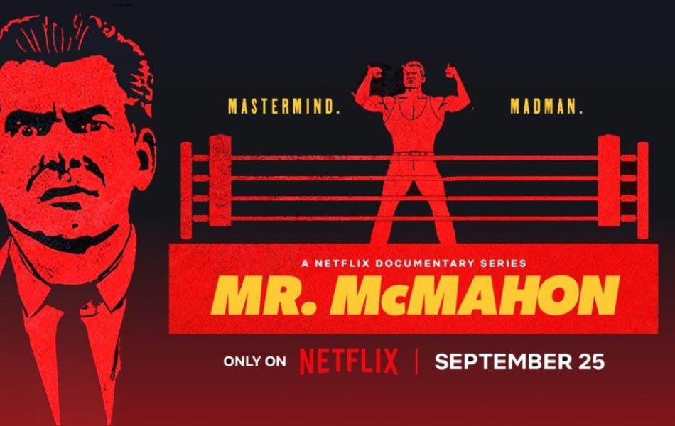 Mr. McMahon Documentary TV Series Trailer Released