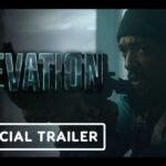 Elevation Upcoming American Movie Teaser Released