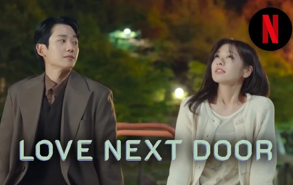 Love Next Door Korean TV Series Episode 8 OTT Release Date