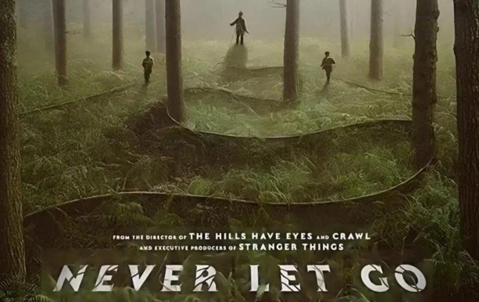 Never Let Go American Movie Review