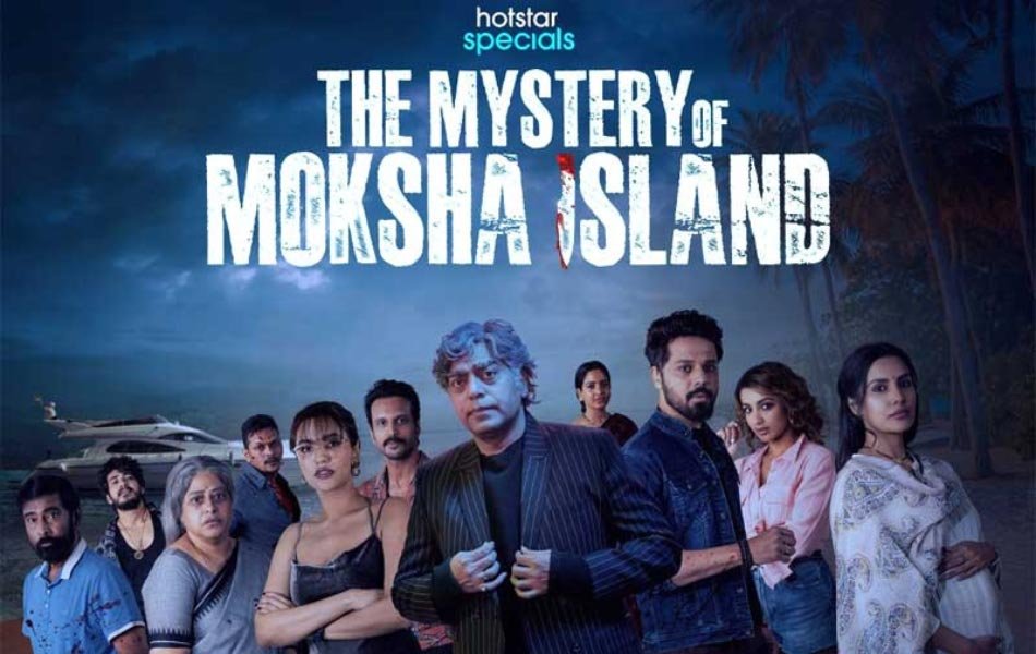 The Mystery of Moksha Island TV Series On Disney+ Hotstar