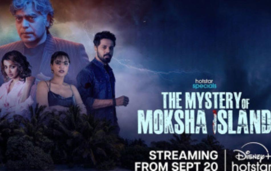 The Mystery of Moksha Island Telugu TV Series Review