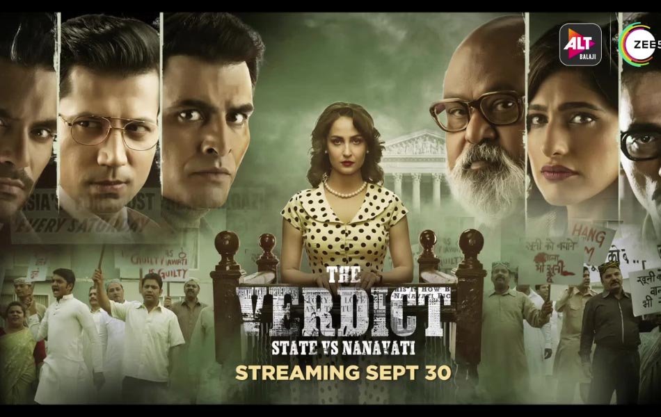 The Verdict State vs Nanavati TV Series OTT Release Date