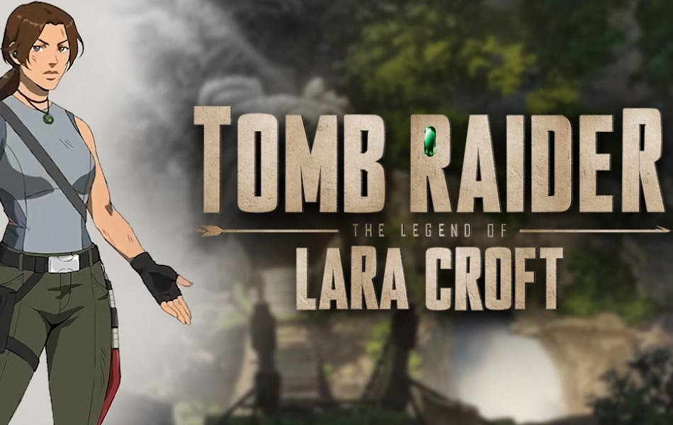 Tomb Raider The Legend of Lara Croft OTT Release Date