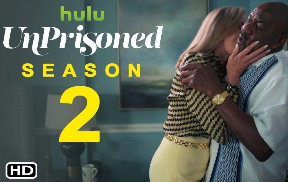 Unprisoned Hollywood TV Series Season 2 OTT Release Date