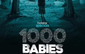 1000 Babies Malayalam Web Series OTT Release Date