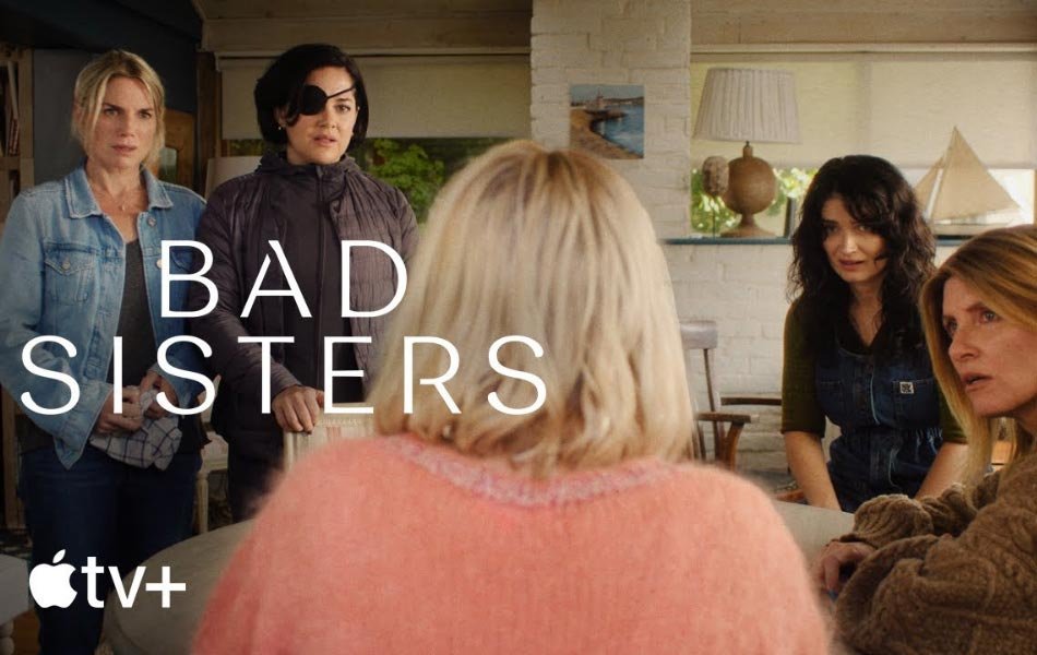 Bad Sisters Irish TV Series Season 2 Trailer Released