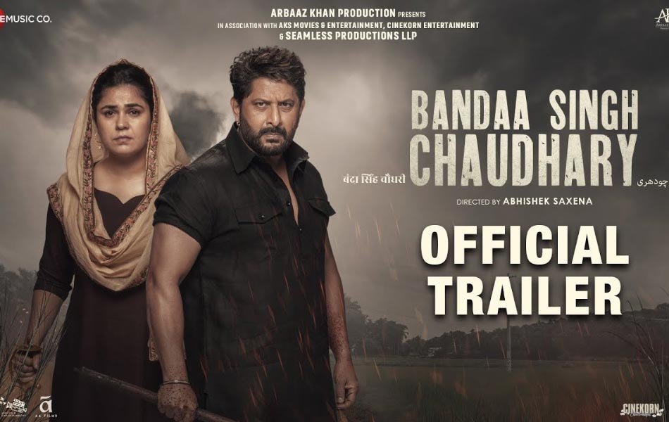 Bandaa Singh Chaudhary Bollywood Movie Trailer Released