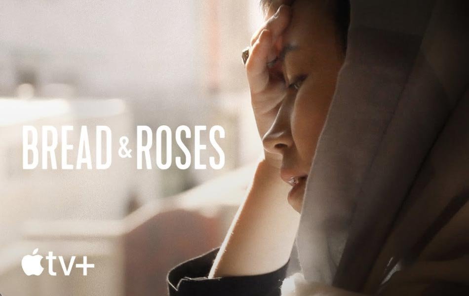 Bread & Roses Documentary TV Series OTT Release Date