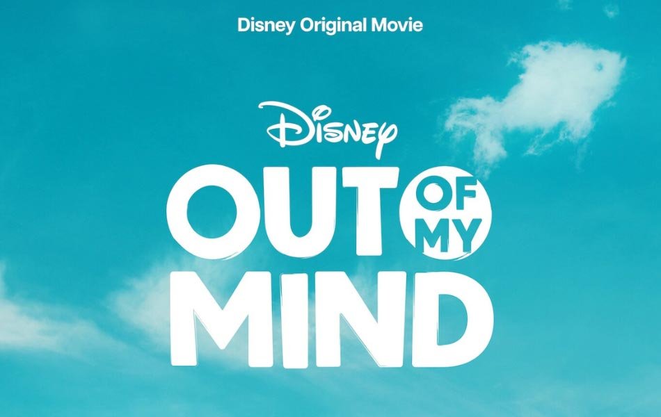 Out Of My Mind American Movie OTT Release Date