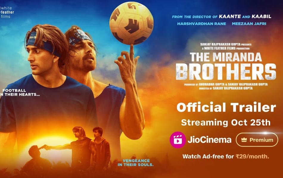 The Miranda Brothers Bollywood Movie Trailer Released